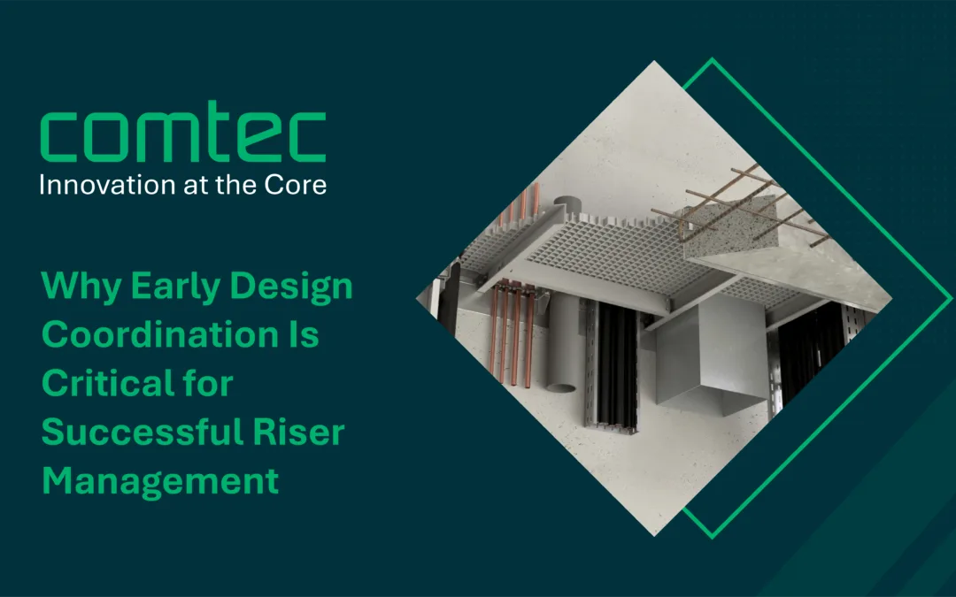 Why Early Design Coordination Is Critical for Successful Riser Management